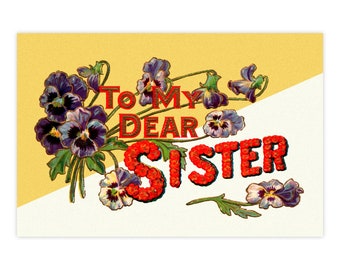 A mi querida hermana, estampado floral pequeño, postal de 4x6": tarjeta plana antigua estilo años 1900, regalo pequeño para hermano