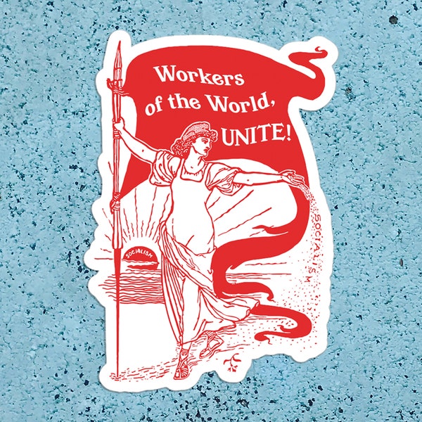 Workers of the World, Unite! Kiss-Cut Large Sticker | Retro Socialism, Walter Crane Style, Retro Socialist Anti-Capitalist, Small Gift