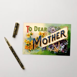 To Dear Mother Floral Small Print, 4x6 Postcard: 1900s Style Old Fashioned Mom Flat Card Mother's Day Small Gift