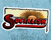 Socialism Sunrise Large Vinyl Sticker | Edwardian Socialism | Retro Socialist for Laptop Water Bottle Etc, Small Gift