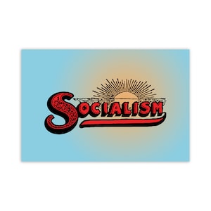 Socialist Poster: Socialism Sunrise  | Retro Edwardian Leftist Wall Art, Anti-Capitalist Gift Unframed
