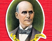 Eugene V. Debs For President Kiss-Cut Large Sticker | Socialist Party | Retro 1904 Socialism, Small Gift