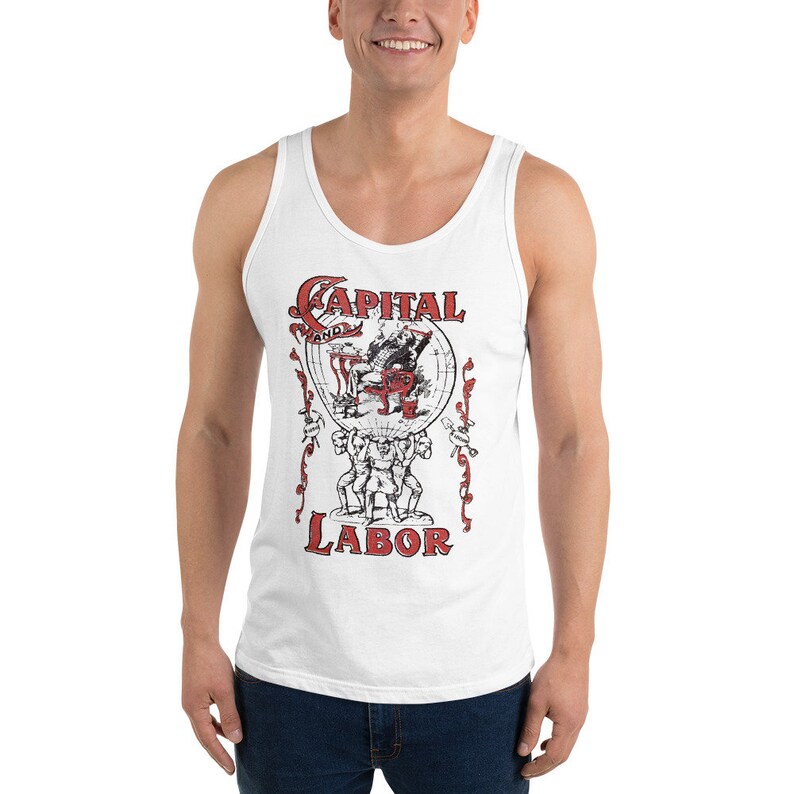 Workers Tank: Capital and Labor Unisex Socialism Leftist Shirt, Retro Communist, Socialist, Communism, Anti-Capitalist, pro-Union Gift White