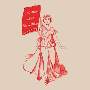 Camiseta de izquierdas: No a la guerra, sino a la guerra de clases / Socialismo retro unisex, estilo años 20, regalo de solidaridad anticapitalista, comunista y socialista retro
