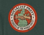 Socialist T-Shirt: Socialist Party | Workers of the World Unite | Retro Edwardian Socialism, Leftist Shirt, Socialist Gift