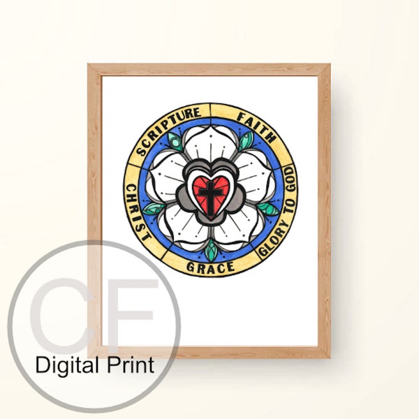 Reformation Luther Rose - 5 Solas - PRINTABLE - Digital File