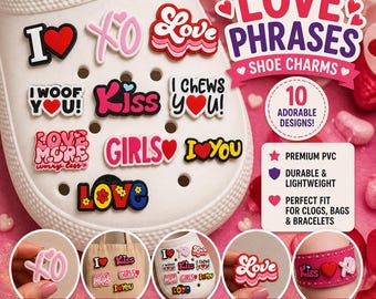 Love Phrases Shoe Charms – Romantic & Fun Messages for Clogs, Sandals, Sneakers