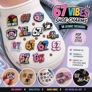 May include: A collection of 14 shoe charms with various designs, including the numbers 67 and the words "Six Seven" in different styles. The charms are made of premium PVC and are designed to fit clogs, bags, and bracelets.