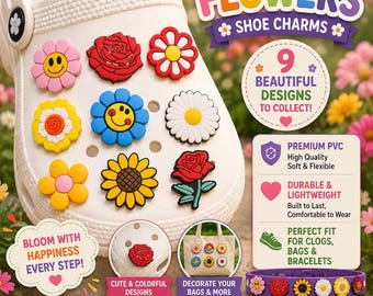 May include: A collection of nine colorful flower-shaped shoe charms in various designs, including roses, daisies, and sunflowers. The charms are shown attached to a white shoe. Text on the image says "Flowers Shoe Charms" and "Bloom with Happiness Every Step!"