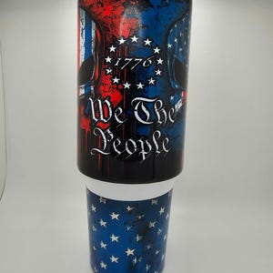 40oz We The People Tumbler: Patriotic Gift, Customizable