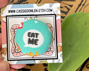 Eat Me Needle Minder, Needle Nanny, Gift for quilters sewists, cross stitch EPP, sewing notion, Sewing Gift