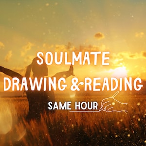 Soulmate Drawing + Tarot Reading, Detailed Soulmate Tarot Reading, Same Hour