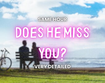 ¿Te extraña? Lectura psíquica del amor en la misma hora / Conexión con tu ex amante, llama gemela o alma gemela