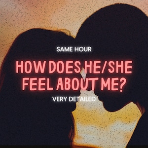 How Does He/She Feel About Me?, Same Hour, Tarot Reading, Instant Tarot Answer, Reveal Their Thoughts!