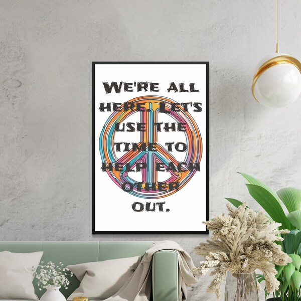 Colorful Peace Sign Wall Art We're All Here Together - Vibrant Modern Hippie Decor
