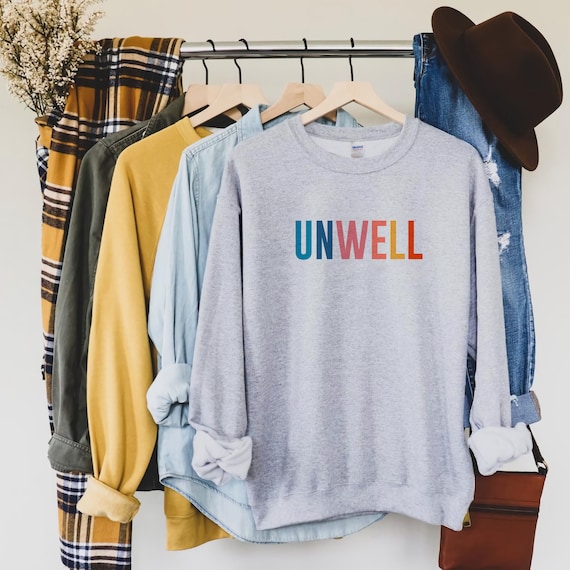 Unwell Sweatshirt Retro Sweatshirt Feeling Unwell Feminist