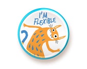 I 39 m Flexible - button