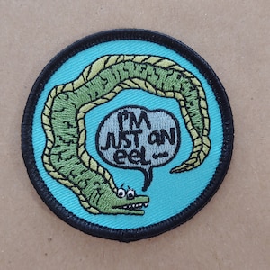 I'm Just an Eel iron on patch image 1