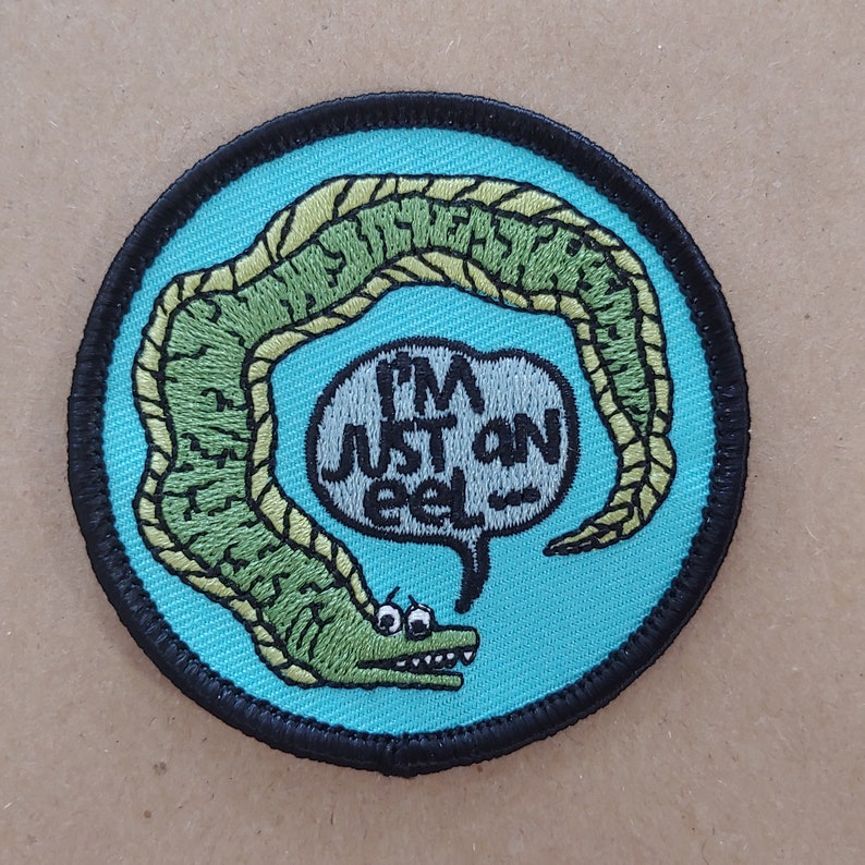 I'm Just an Eel iron on patch image 1