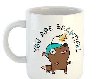 You Are Beautiful - 11oz mug