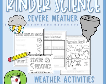 May include: A collection of educational worksheets for kids, featuring the text "Kinder Science Severe Weather." The worksheets include activities about blizzards, tornadoes, and hurricanes, with illustrations of weather phenomena and a mini-book.