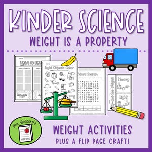 Puede incluir: Una hoja de trabajo educativa púrpura titulada "Kinder Science" con el texto "Weight is a Property". La imagen incluye hojas de trabajo, una balanza, un camión y un lápiz. Las hojas de trabajo son para actividades de peso.