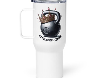 Mug de voyage en acier inoxydable Kettlebell Queen de 25 oz - Design Regal Fitness, isotherme pour boissons chaudes et froides