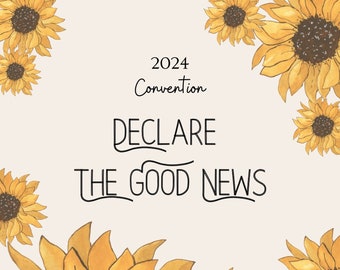 2024 Declare the Good News Regional Convention of Jehovah's Witnesses ...
