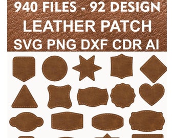 940 File Leather Patch Design Bundle,92 Unique Designs,Hat Patches svg, Leather Patch Borders, Shape TemplateDigital Leather Crafting Bundle