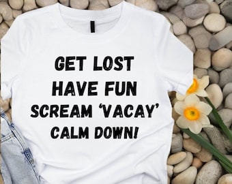Vakantieshirt, Vacay shirt, Zomershirt, Campingshirt, Damesshirt, shirt, Reisshirt, Roadtripshirt, Wandelshirt, Avontuurshirt