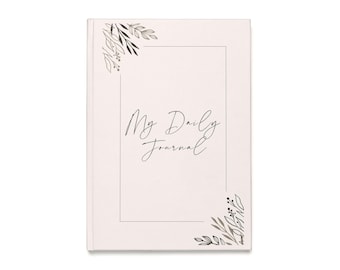 The Elegant Daily Journal & Self-Care Companion