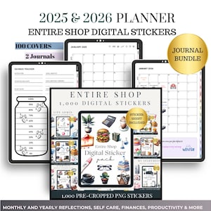 May include: A digital planner bundle for 2025 and 2026 with 100 covers, 2 journals, and 1,000 digital stickers. The bundle includes a savings tracker, life admin, and apartment stickers. The stickers are pre-cropped PNG files.