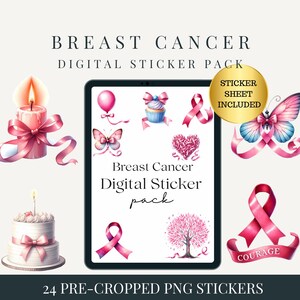May include: A digital sticker pack with 24 pre-cropped PNG stickers featuring pink and white illustrations of a candle, cupcake, butterfly, heart, ribbon, tree, and a birthday cake. The text "Breast Cancer Digital Sticker pack" and "COURAGE" are also included in the pack.