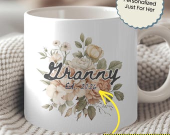 Taza personalizada para la abuela, regalo del Día de la Madre para la abuela, taza floral personalizada con nombre Nana Mimi Gigi, regalo para la abuela en su primer Día de la Madre.