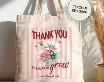 Personalized Teacher Tote Bag, Thank You For Helping Me Grow Tote, Custom Teacher Appreciation Gift