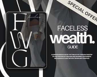 FWG - Faceless Wealth Guide with MRR & PLR | Faceless Digital Marketing: A Guide to Instagram Faceless Marketing with Master Resell Rights