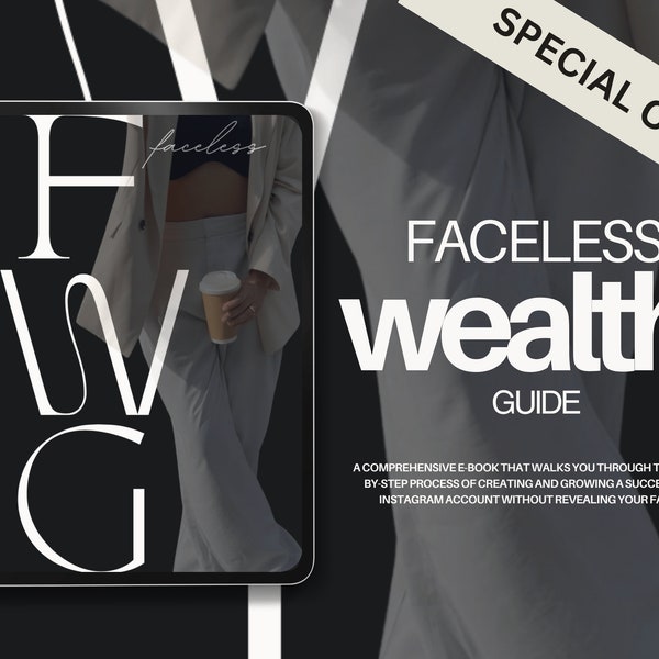 FWG - Faceless Wealth Guide with MRR & PLR | Faceless Digital Marketing: A Guide to Instagram Faceless Marketing with Master Resell Rights