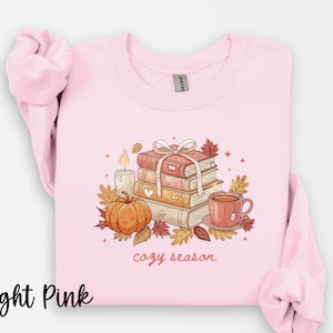 Cozy Season Sweatshirt, Books Lover Fall Gift, Women&#39;s Pumpkin Season Shirt, Cute Pumpkin Shirt, Autumn Leaf Shirt, Fall Coffee Latte Shirt