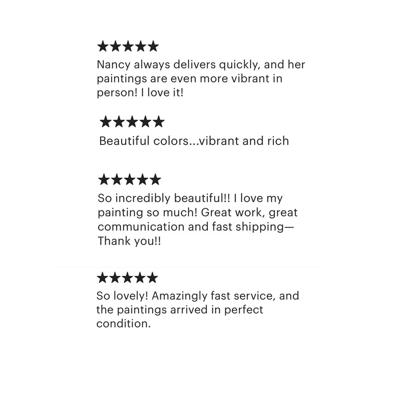 May include: Five-star reviews for a painting service. The reviews highlight the artist's quick delivery, vibrant colours, and excellent communication. One review mentions the paintings being even more vibrant in person.