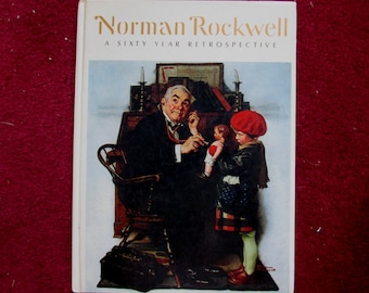 Vintage 1972 Norman Rockwell Hardcover Book, A Sixty Year Retrospective