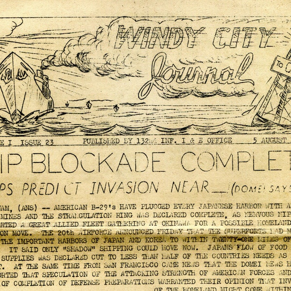 Vintage 1945 Military Base Camp Newspaper, Windy City Journal, 132 Inf. I&E Office, illustrated, WWII, August 1945