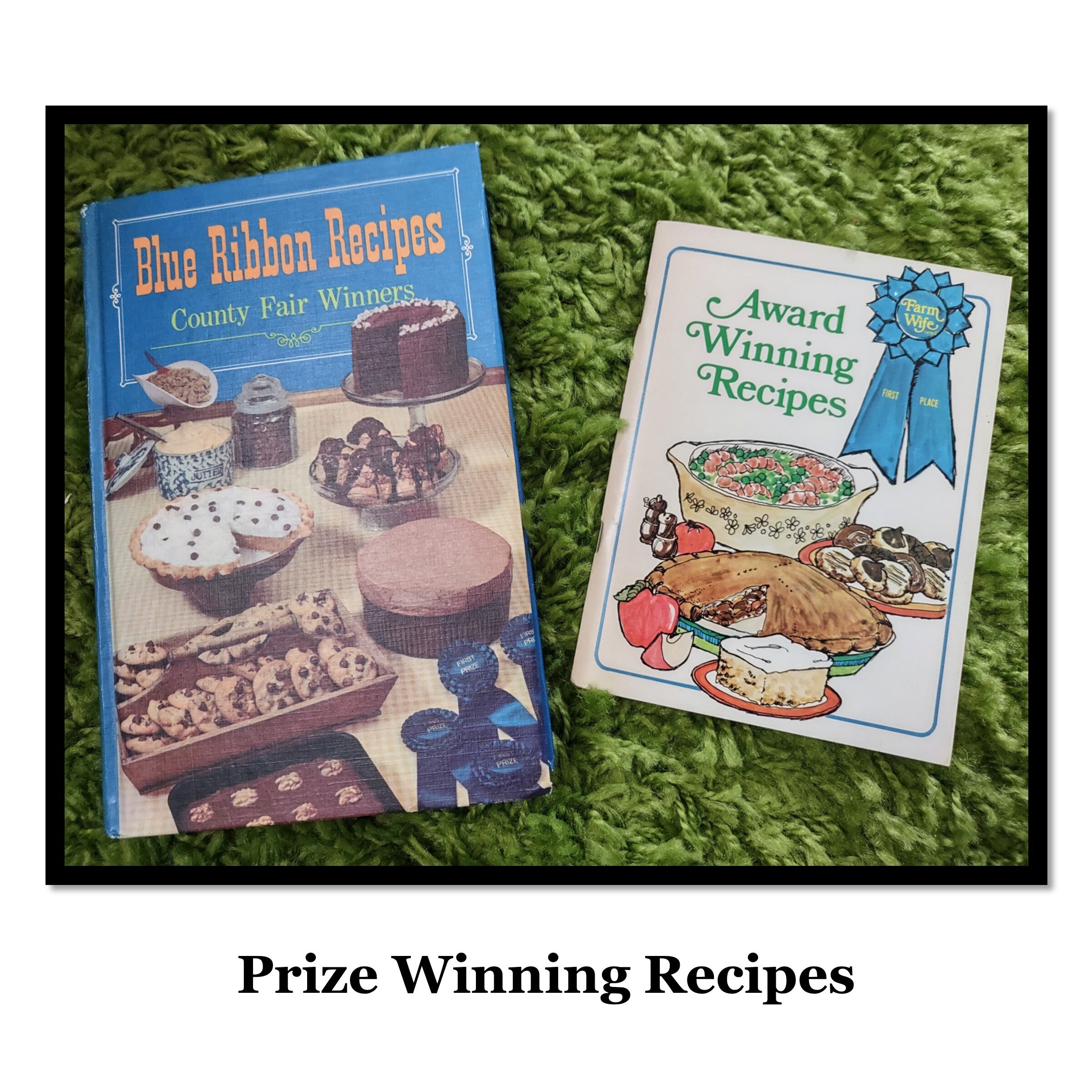Blue Ribbon Recipes County Fair Winners 1968 60 Photos - Fdgroupsrl.com