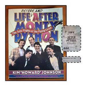 May include: A book cover titled "Life After Monty Python" featuring a group of men. The cover has a vintage aesthetic with text in blue and purple. A smaller image of the book cover is on the right, with the text "First Edition: April 1993".