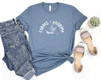 Farms greater than pHARMa, Holistic Gifts, Healthy, Farmer Gift, Farmer Shirt, Homestead Shirt