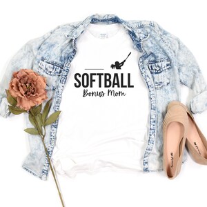 Softball Bonus Mom Shirt, Bonus Mom, Step Mom, Extra Mom, Mom, Sports Mom, Softball Mom