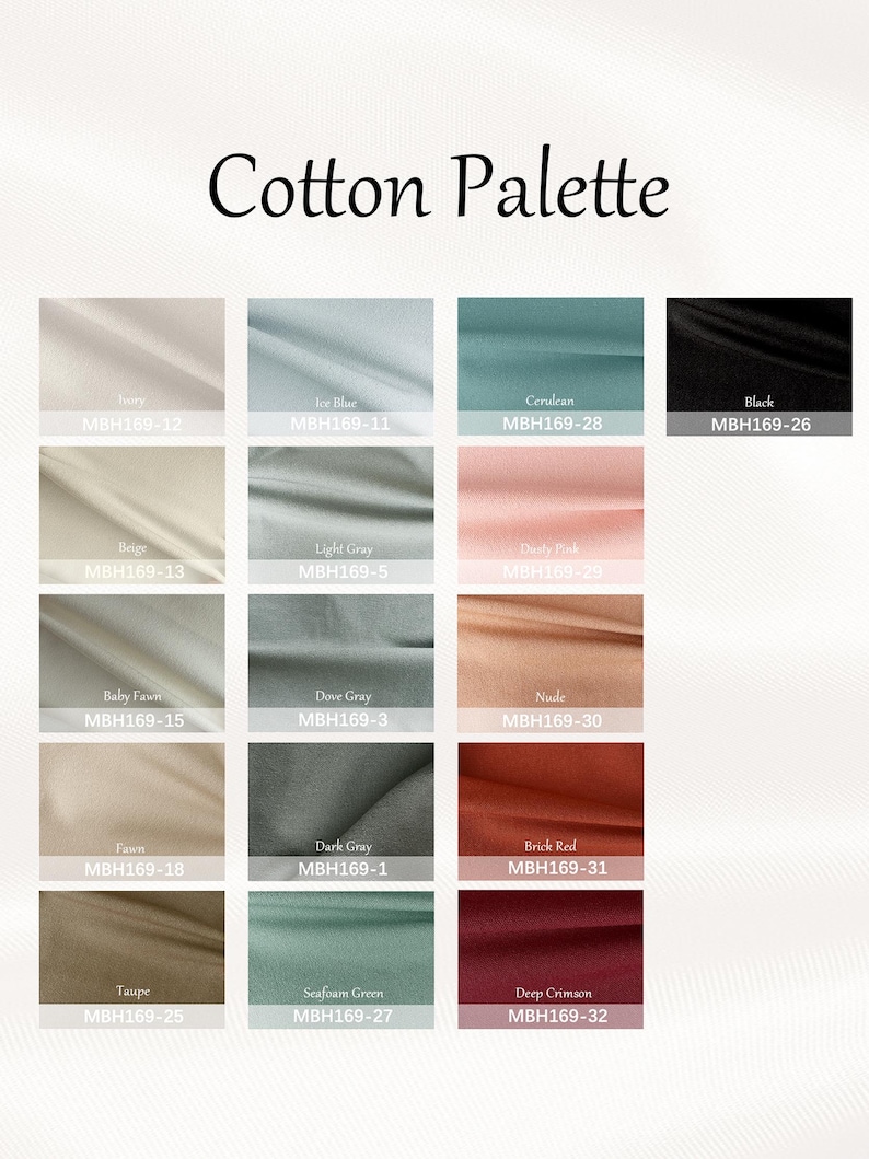 May include: A Cotton Palette color chart featuring fifteen fabric swatches arranged in a grid. Each swatch displays a unique color name and code, including Ivory, Ice Blue, Cerulean, Black, Beige, Light Gray, Dusty Pink, Baby Fawn, Dove Gray, Nude, Fawn, Dark Gray, Brick Red, Taupe, Seafoam Green, and Deep Crimson.