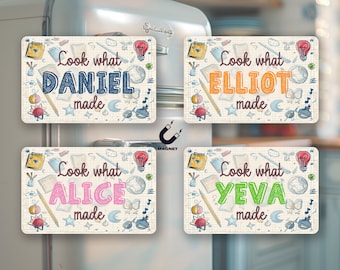 Personalized Look What I Made Magnet - Custom Kids Name Magnet - Children’s Art Display Magnet - Custom Fridge Magnet