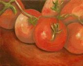 Vine Ripened Tomatoes, An Original Oil Painting