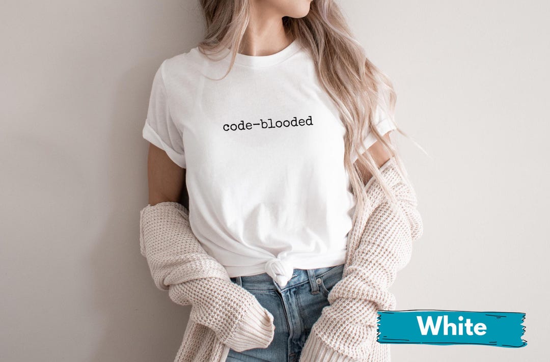 Funny Programmer Shirt, Code Blooded Tee, Coding Humor T Shirt ...