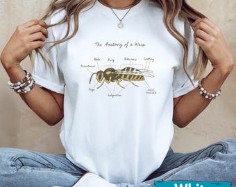 The Anatomy of a Wasp Shirt | Funny Insect Diagram Tee | Sarcastic Nature Humor Shirt | Entomology Gift | Wasp Hater T-Shirt | Gag Gift